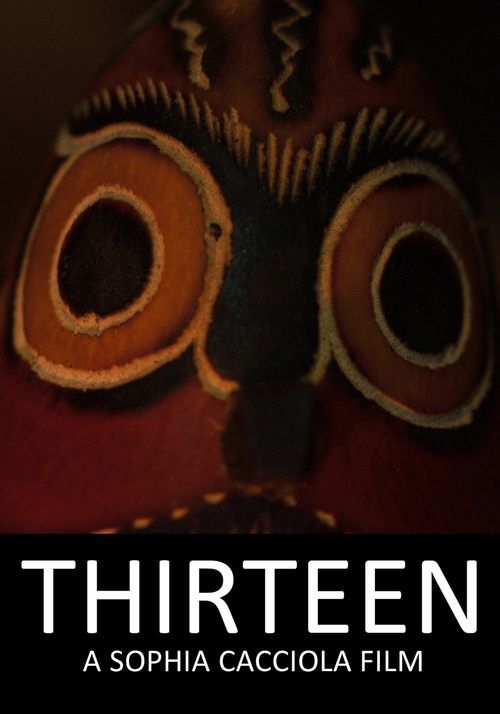 Thirteen (2016) poster