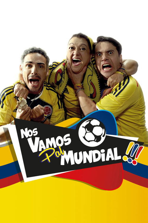 Nos vamos pal' Mundial (2014) poster