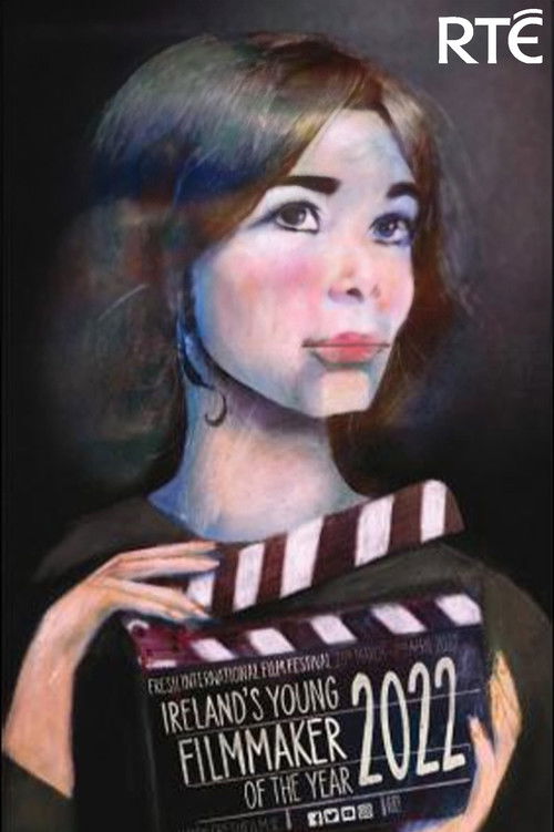 Ireland's Young Filmmaker of the Year (2022) poster