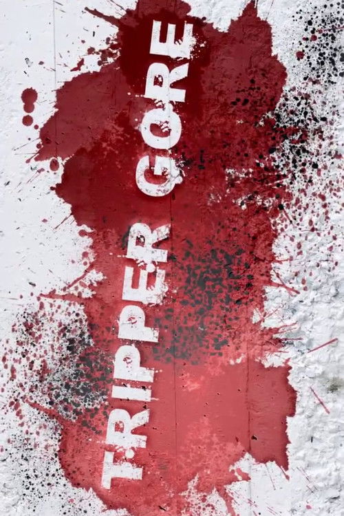 Tripper Gore (2010) poster