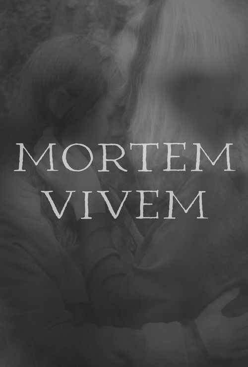 Mortem Vivem (2024) poster