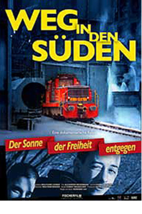 Weg in den Süden (2003) poster