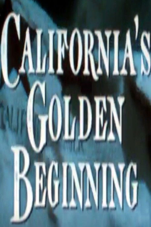 California's Golden Beginning (1948) poster