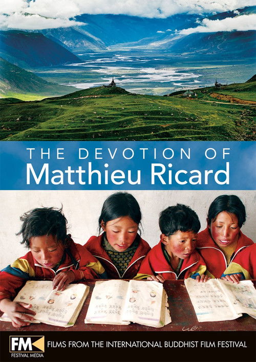 The devotion of Matthieu  Ricard (2009) poster