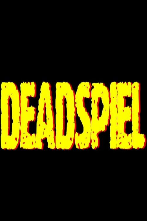 Deadspiel (2008) poster