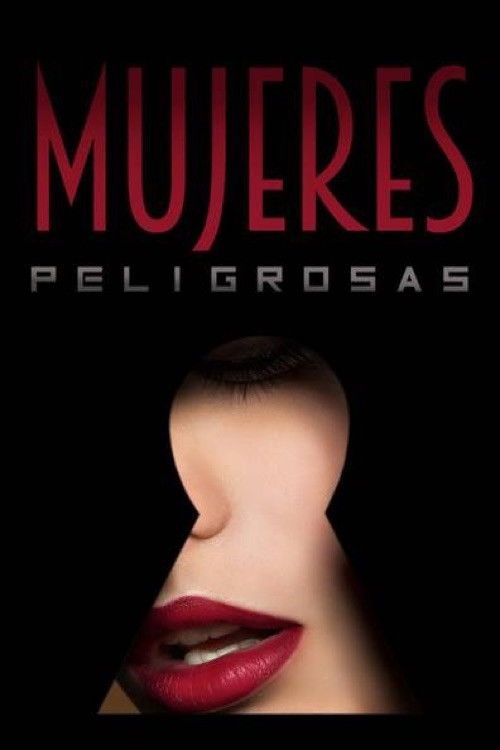 Mujeres peligrosas (2019) poster