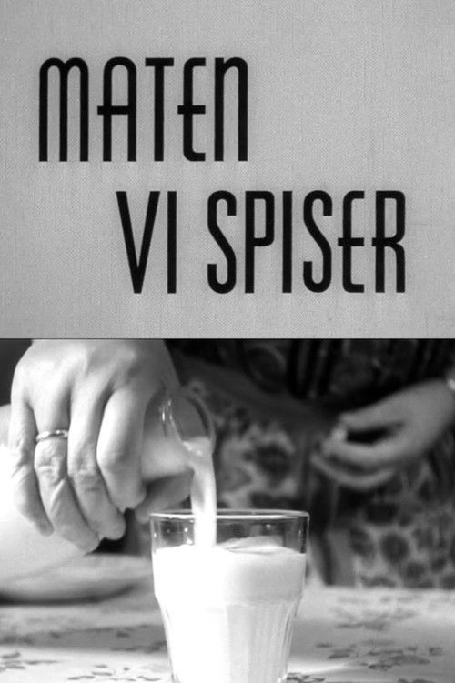 Oslofilm: Maten vi spiser (1953) poster