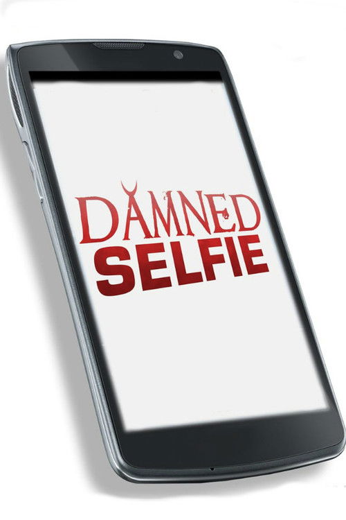 Damned Selfie (2014) poster