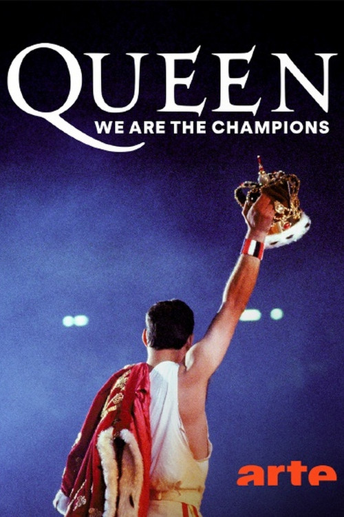 Queen: We Are the Champions – The Story of the Greatest Sports Anthem of All Time (2024) poster