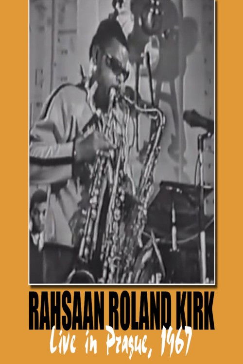 Rahsaan Roland Kirk: Live in Prague '67 (1967) poster