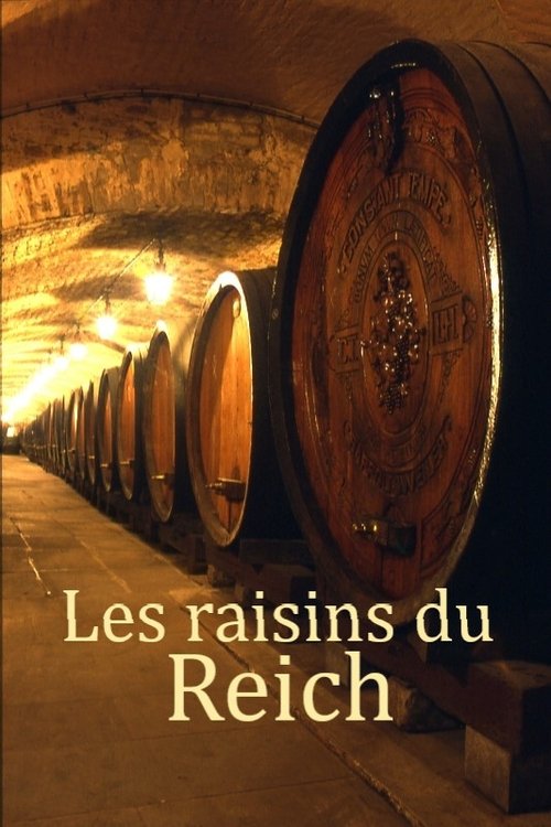 Les raisins du Reich (2024) poster