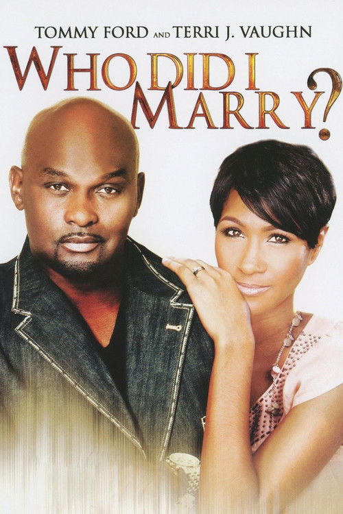 Who Did I Marry? (2013) poster