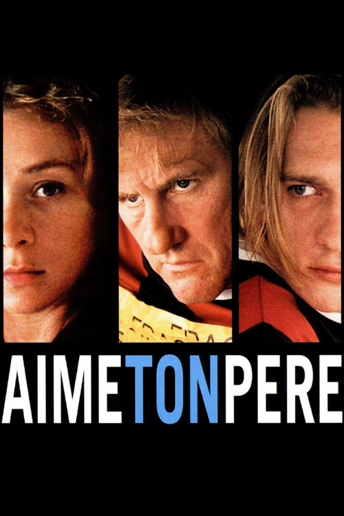Aime ton père (2002) poster