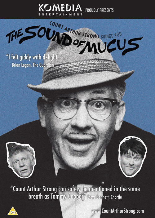 Count Arthur Strong Brings You: The Sound Of Mucus (2017) poster