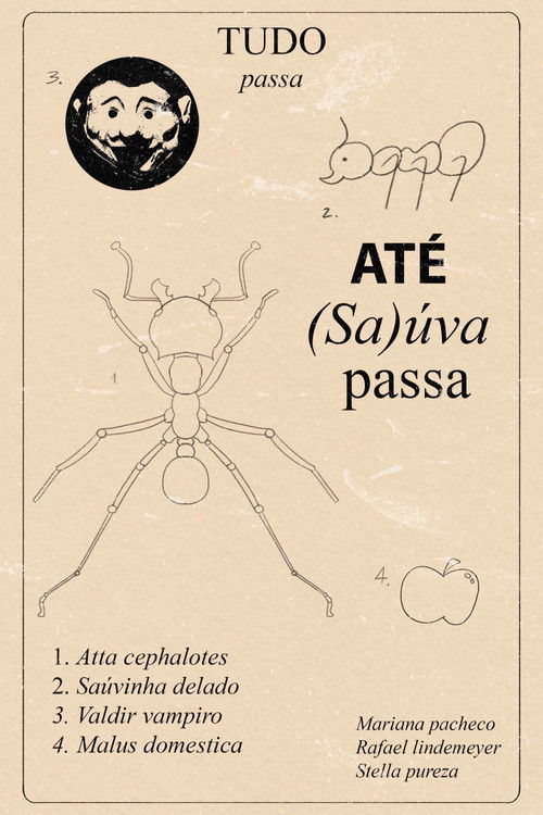 Tudo Passa Até (Sa)úva Passa (2023) poster