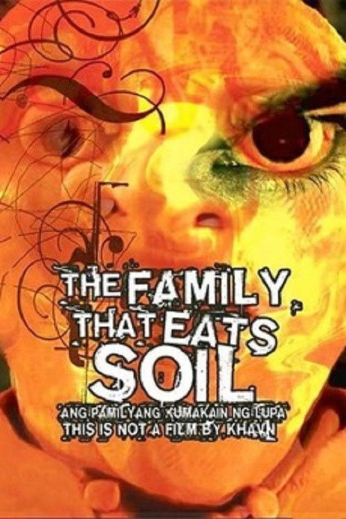 The Family That Eats Soil (2005) poster