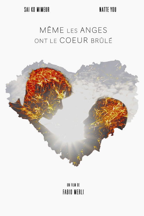 Même les anges ont le coeur brûlé (2024) poster