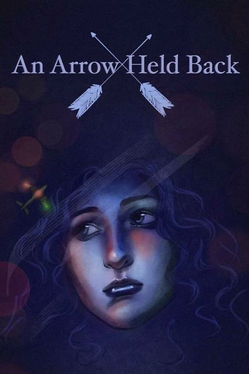 An Arrow Held Back (2024) poster