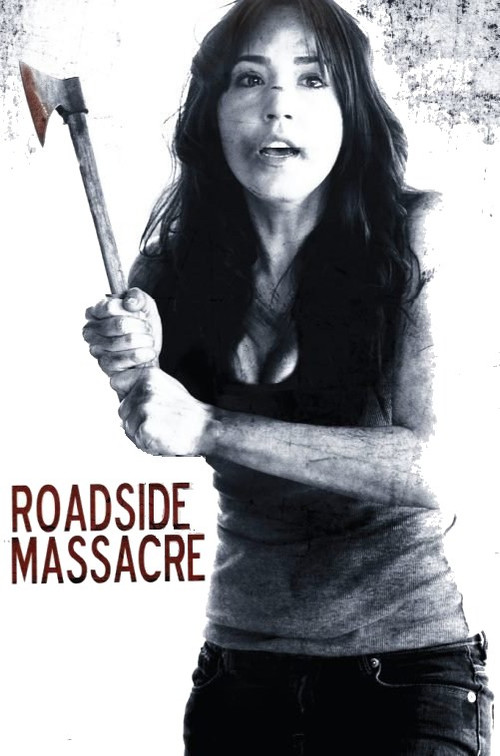 Roadside Massacre (2012) poster