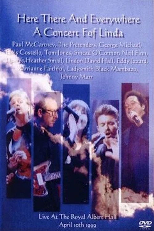 Here, There and Everywhere: A Concert for Linda (1999) poster