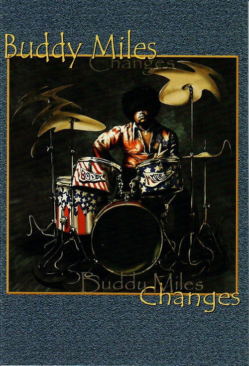 Buddy Miles: Changes (2008) poster