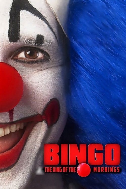 Bingo: The King of the Mornings (2017) poster