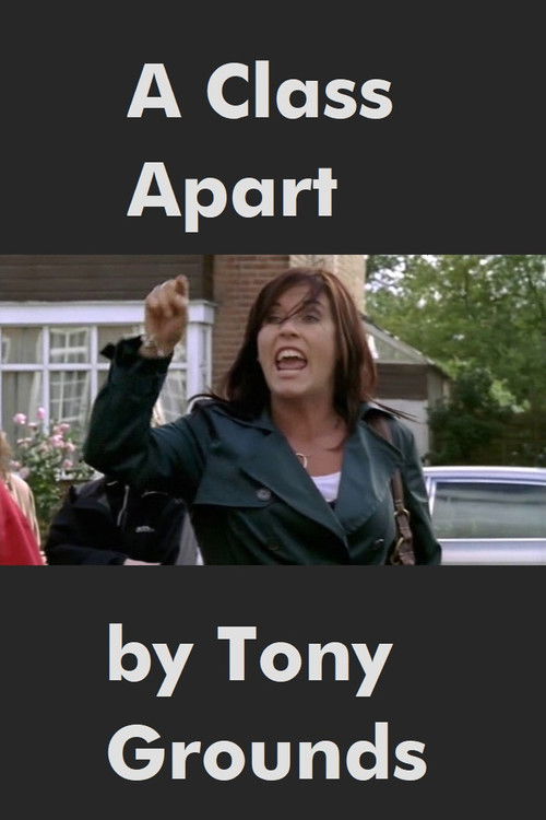 A Class Apart (2007) poster