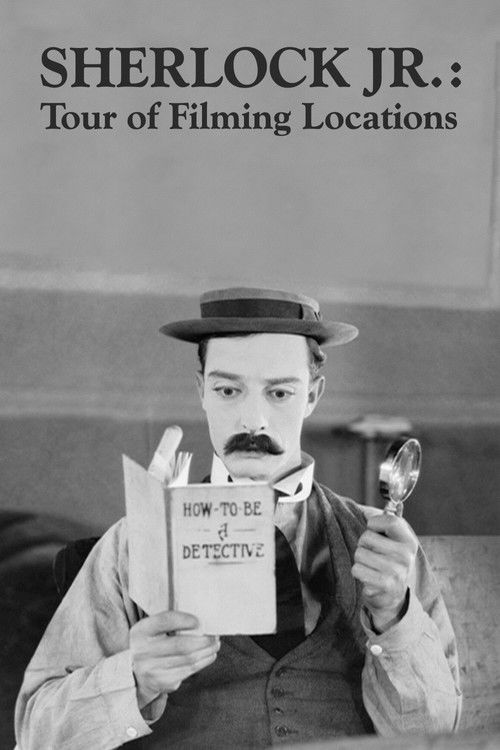 Sherlock Jr.: Tour of Filming Locations (2010) poster