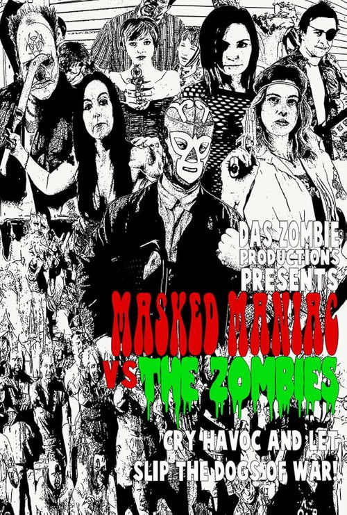 Masked Maniac vs. the Zombies (2014) poster