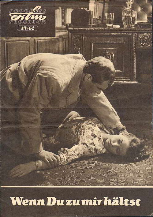 Wenn Du zu mir hältst (1962) poster