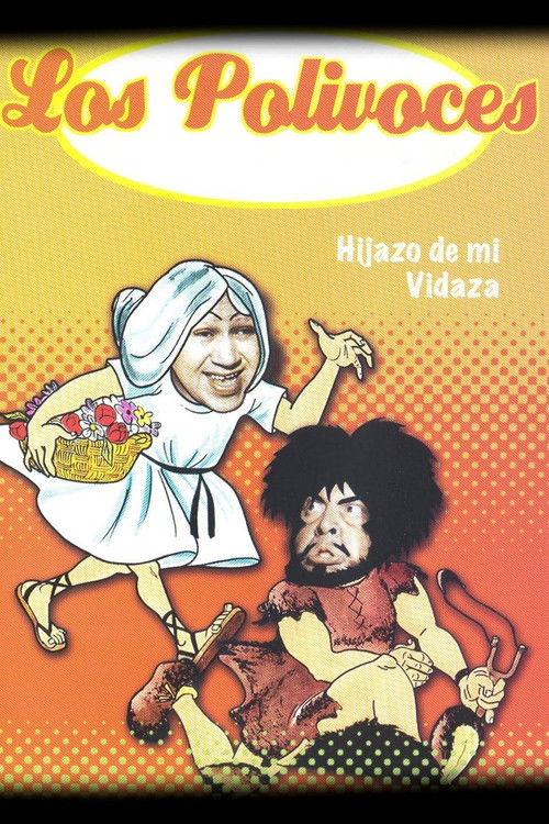 Hijazo de mi vidaza (1972) poster