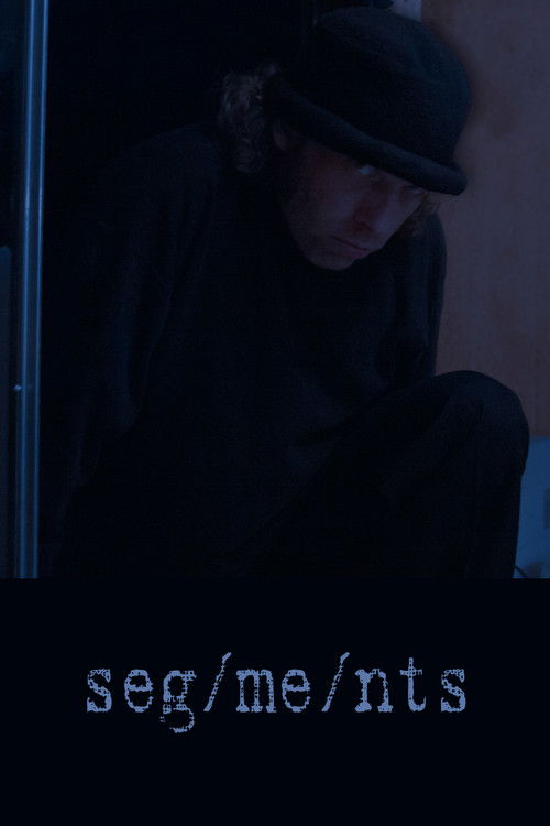 Seg/me/nts (2006) poster