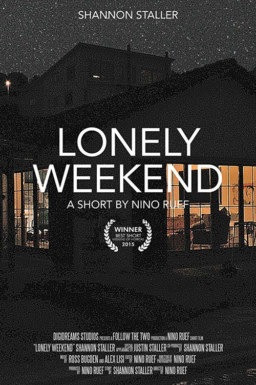 Lonely Weekend (2015) poster