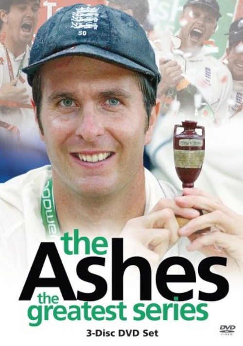The Ashes: The Greatest Series (2005) poster