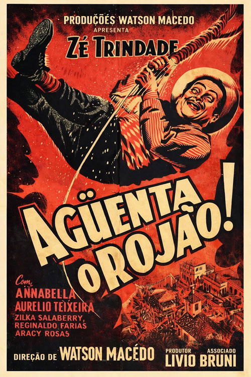 Aguenta o Rojão (1958) poster