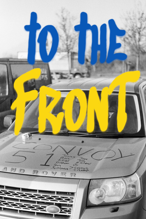 To The Front poster