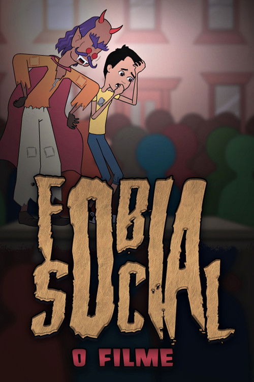 Fobia Social: O Filme (2020) poster