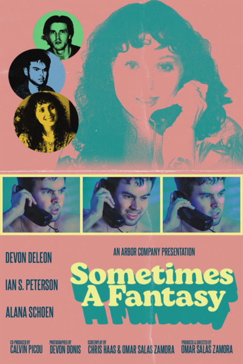 Sometimes A Fantasy poster