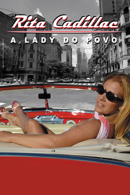 Rita Cadillac: A Lady do Povo (2010) poster