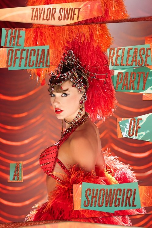 Taylor Swift | The Official Release Party of a Showgirl (2025) poster