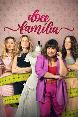 Doce Família (2024) poster