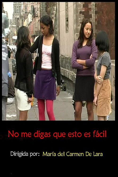 No me digas que esto es fácil (2002) poster