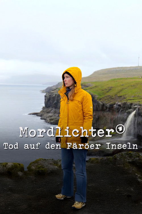 Mordlichter – Tod auf den Färöer Inseln (2025) poster