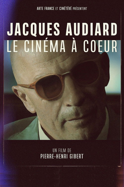 Jacques Audiard, le cinéma à cœur (2021) poster