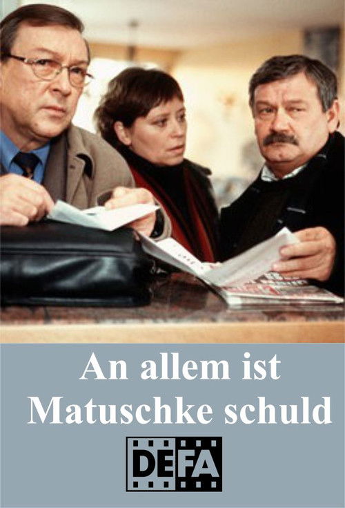 An allem ist Matuschke schuld (1988) poster