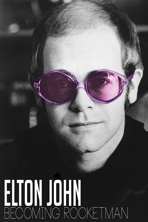 Elton John: Becoming Rocketman (2019) poster