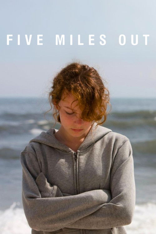 Five Miles Out (2009) poster