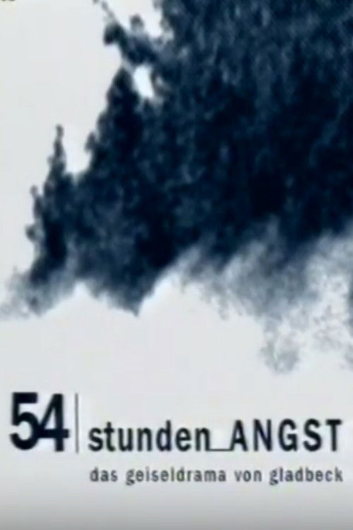 54 Stunden Angst: Das Geiseldrama von Gladbeck (1998) poster