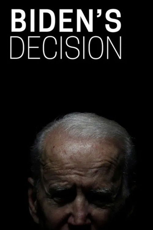 Biden's Decision (2024) poster