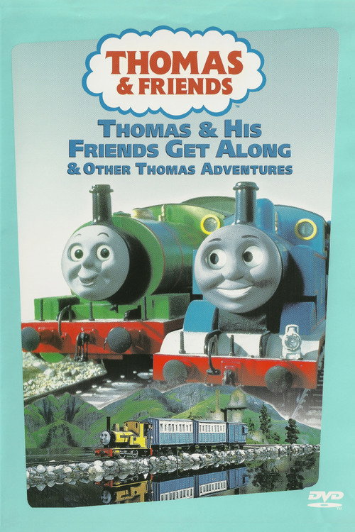 Thomas & Friends: Thomas & His Friends Get Along & Other Thomas Adventures (1998) poster